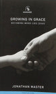 Growing in Grace: Becoming More Like Jesus (Banner Mini-guides Series)