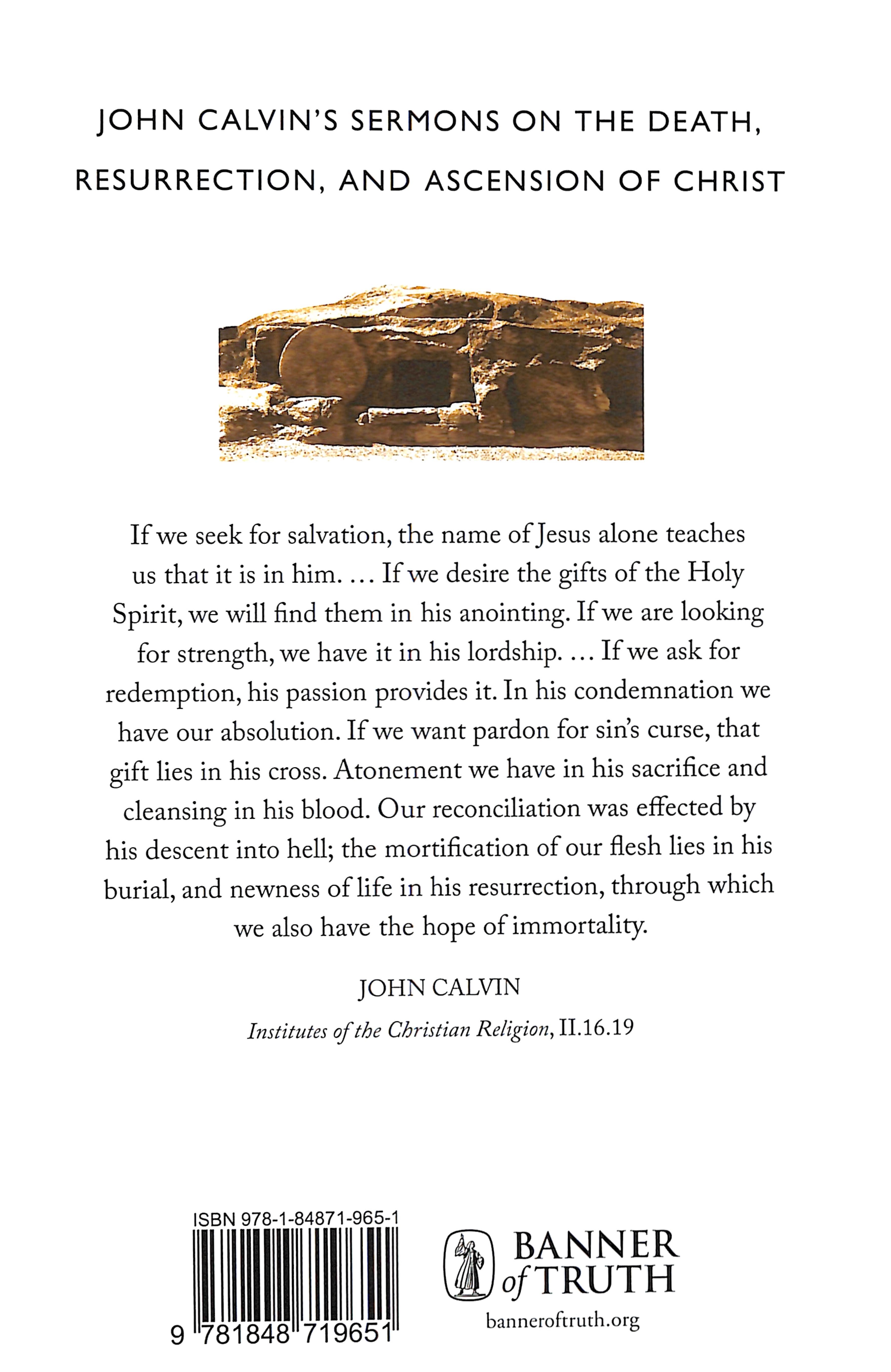Crucified and Risen: Sermons on the Death, Resurrection, and Ascension of Christ