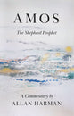 Amos: The Shepherd Prophet