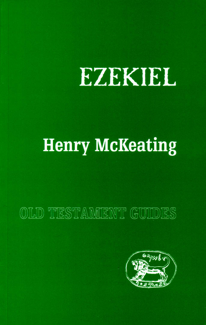 Ezekiel (Old Testament Guides Series)
