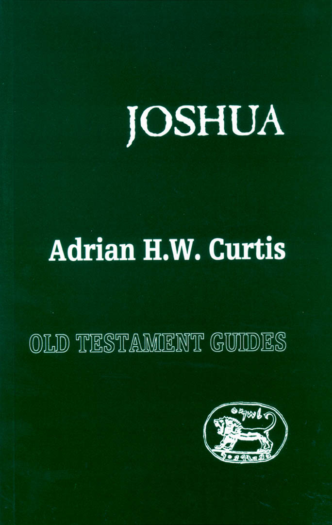 Joshua (Old Testament Guides Series)