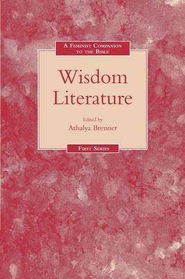 A Feminist Companion to the Wisdom Literature