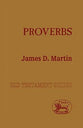 Proverbs (Old Testament Guides Series)