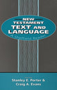 New Testament Text and Language (Sheffield Reader Series)