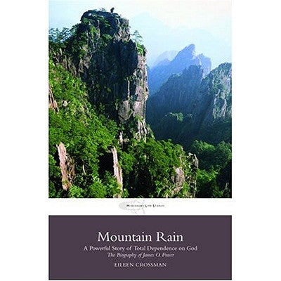 Mountain Rain: James O Fraser