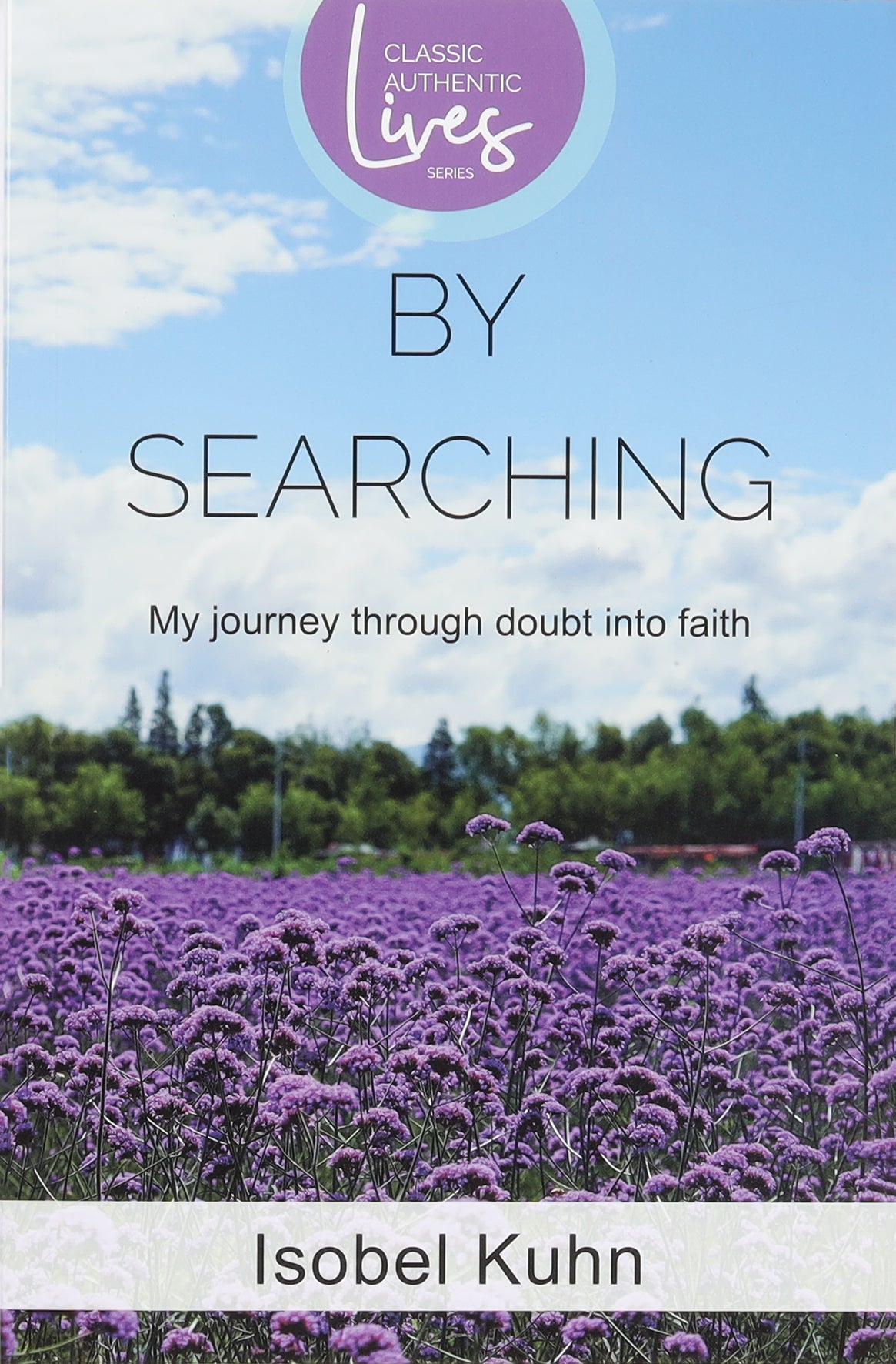 By Searching (Authentic Classics Series)