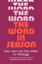 Word in Season: Use of the Bible in Liturgy