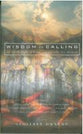 Wisdom is Calling