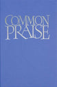 Common Praise Full Music Edition (Music Book)