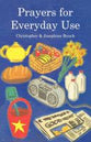 Prayers For Everyday Use