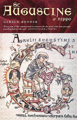 St Augustine of Hippo - Life & Controversies