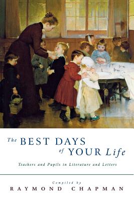 The Best Days of Your Life