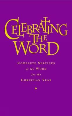 Celebrating the Word