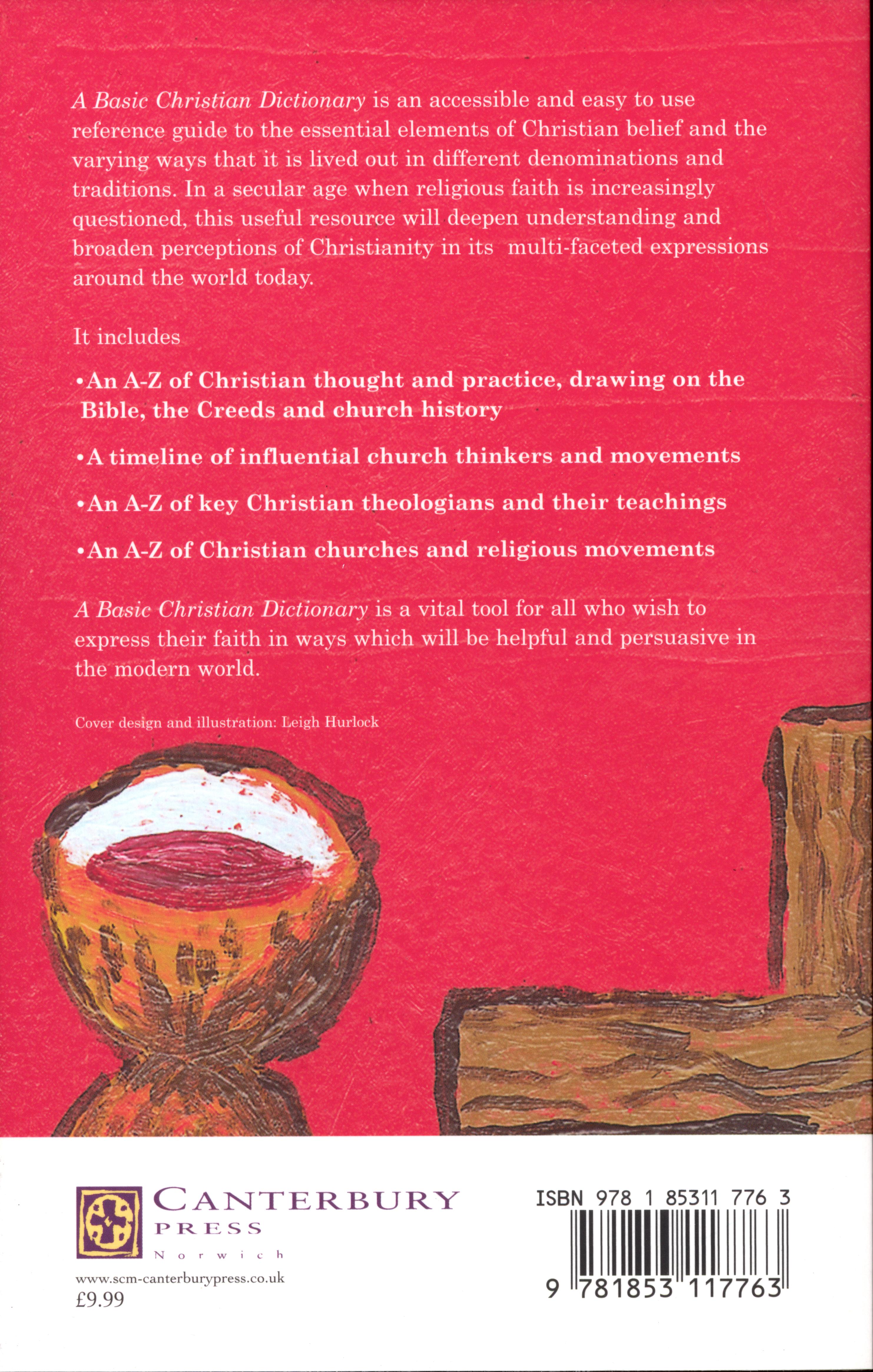 A Basic Christian Dictionary: A Comprehensive A-Z Guide to Christian Thought and Life