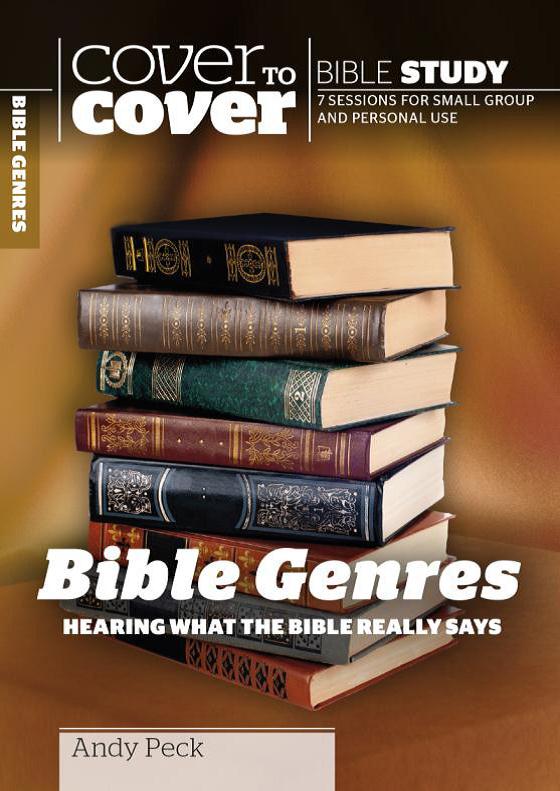 Bible Genre's - Hearing What the Bible Really Says (Cover To Cover Bible Study Guide Series)