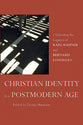 Christian Identity in a Postmodern Age
