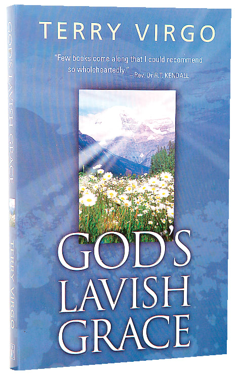 God's Lavish Grace