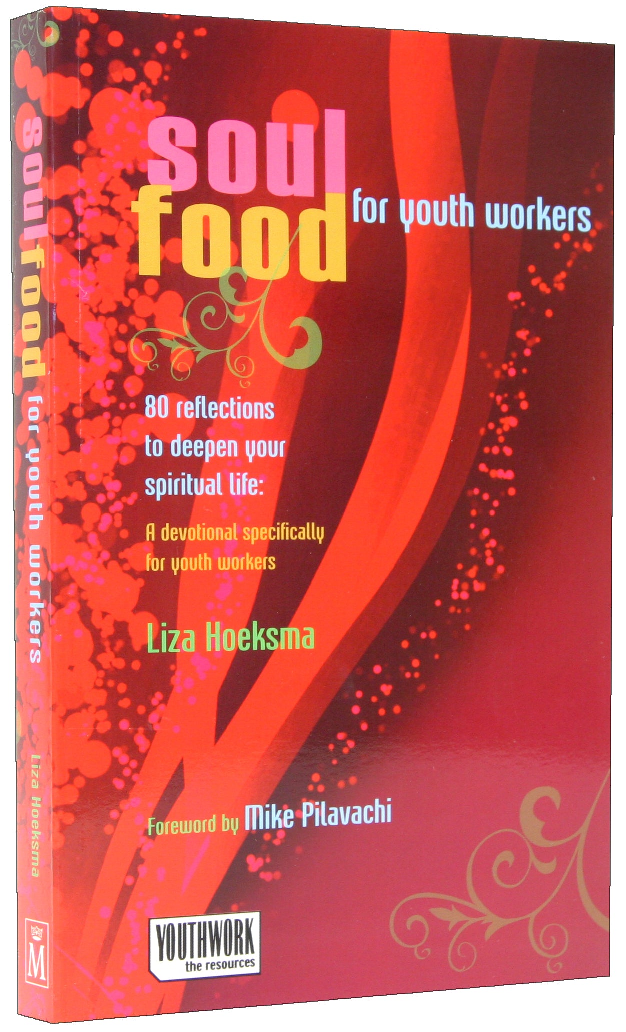 Soul Food For Youth Workers