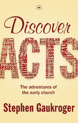 Discovering Acts (Crossway Bible Guides Series)