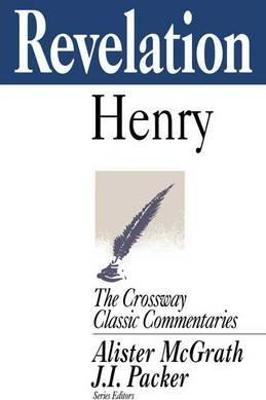 Revelation (Crossway Classic Commentaries Series)