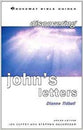 Discovering John's Letters (Crossway Bible Guides Series)