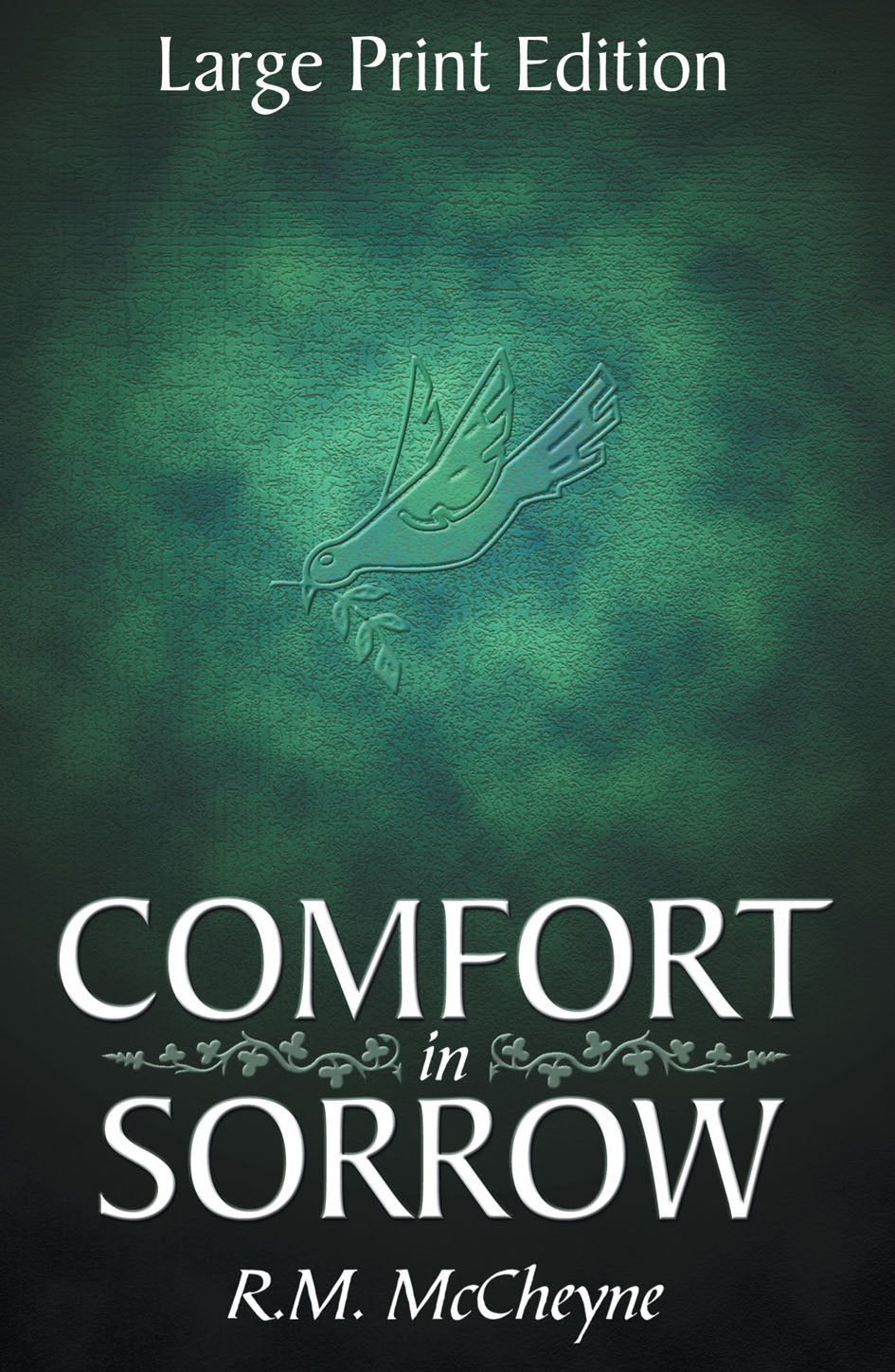 Comfort in Sorrow (Large Print) (Christian Heritage Series)