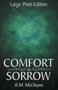 Comfort in Sorrow (Large Print) (Christian Heritage Series)