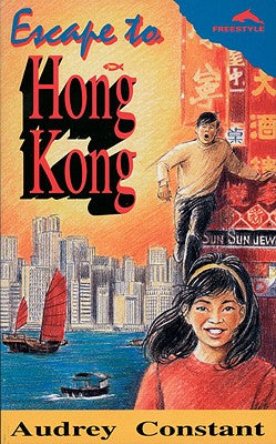 Freestyle: Escape to Hong Kong (Freestyle Fiction Series)