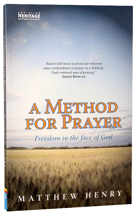 A Method For Prayer: Freedom in the Face of God