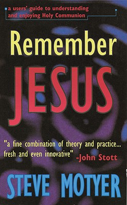 Remember Jesus
