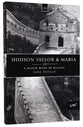 History Makers: Hudson Taylor & Maria (Historymakers Series)