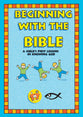 A Child's First Lessons in Knowing God (On The Way Series)
