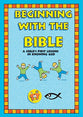 A Child's First Lessons in Knowing God (On The Way Series)