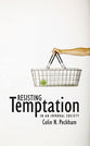Resisting Temptation in An Immoral Society (2005)