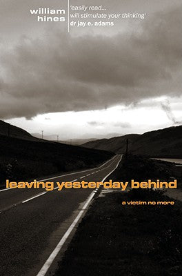 Leaving Yesterday Behind