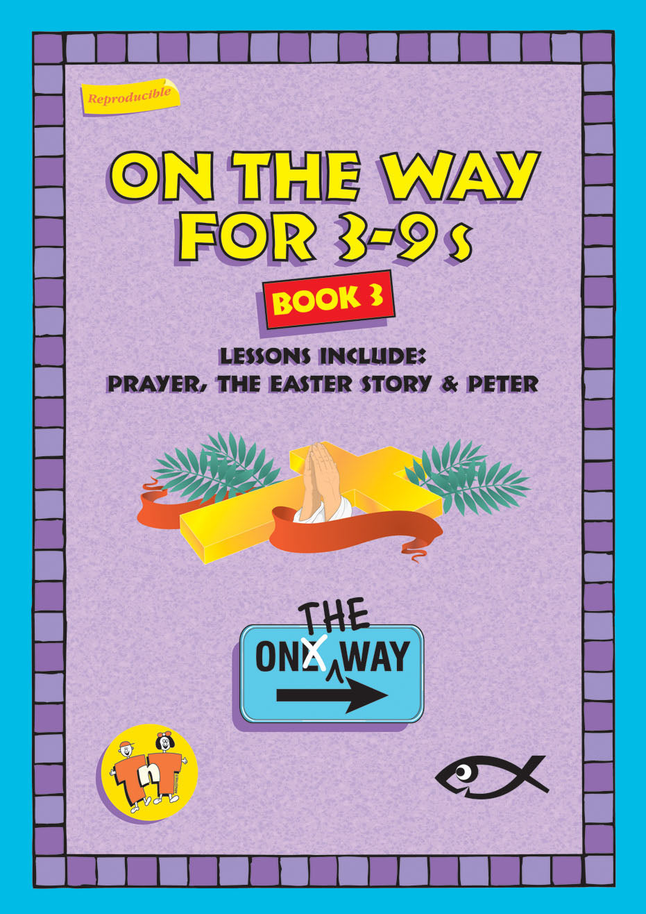 Prayer, Easter & Peter (On The Way Series)