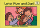 Love Mum and Dad (#05 in God's Little Guidebooks Series)