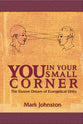 Focus on Faith; You in Your Small Corner