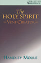 The Holy Spirit (Veni Creator) (Christian Heritage Series)