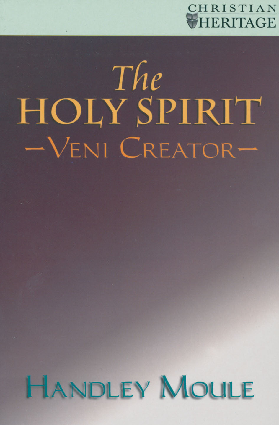 The Holy Spirit (Veni Creator) (Christian Heritage Series)