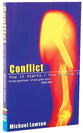Conflict: How It Starts, How to Stop It