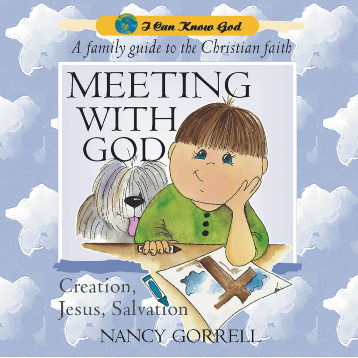Meeting With God (#02 in I Can Know God Series)