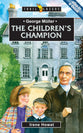 George Muller - the Children's Champion (Trail Blazers Series)