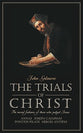The Trials of Christ