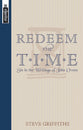 Redeem the Time