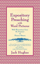 Expository Preaching With Word Pictures
