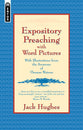 Expository Preaching With Word Pictures