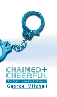 Chained and Cheerful