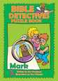 Mark (Puzzle Book) (Bible Detectives Series)