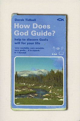 How Does God Guide?